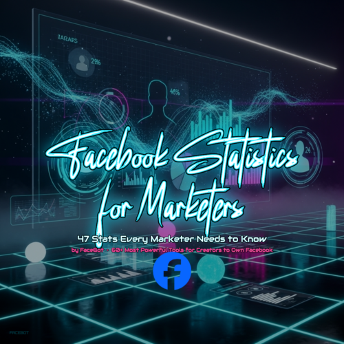 47 Facebook Statistics Every Marketer Needs to Know in 2026