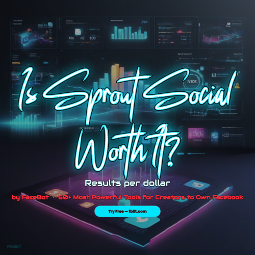 Is Sprout Social Worth It? FaceBot vs Sprout Social for Real Facebook Results