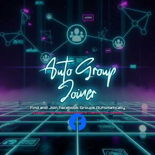 What Is Auto Group Joiner? Find and Join Facebook Groups Automatically