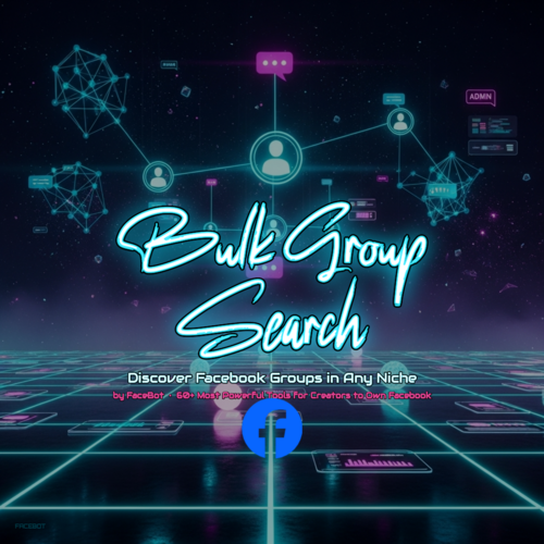 What Is Group Search and Bulk Group Finder? Discover Facebook Groups by Keyword